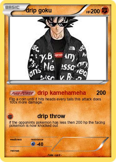 Pokemon drip goku