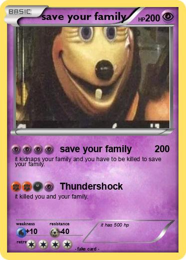 Pokemon save your family