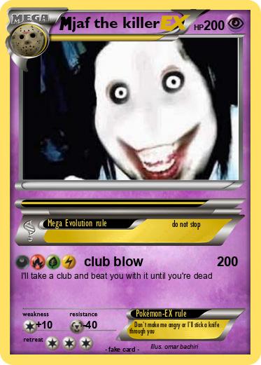 Pokemon jaf the killer