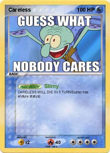 Pokemon Careless