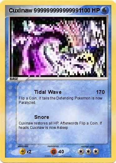 Pokemon Cuxinaw 999999999999991