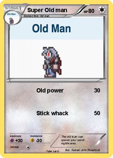 Pokemon Super Old man