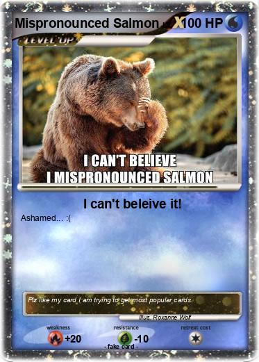 Pokemon Mispronounced Salmon