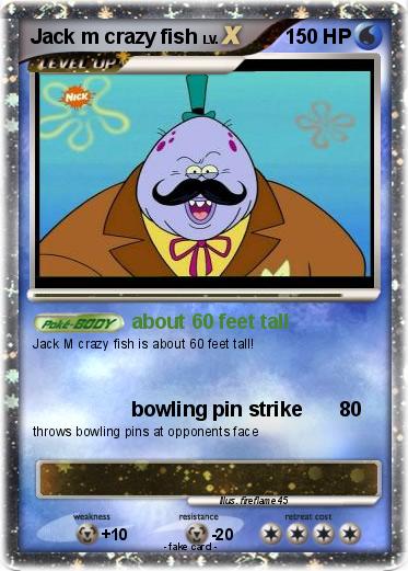 Pokemon Jack m crazy fish