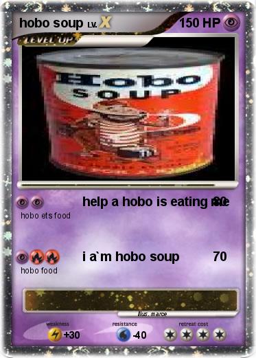 Pokemon hobo soup