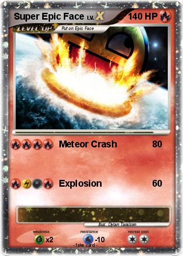 Pokemon Super Epic Face