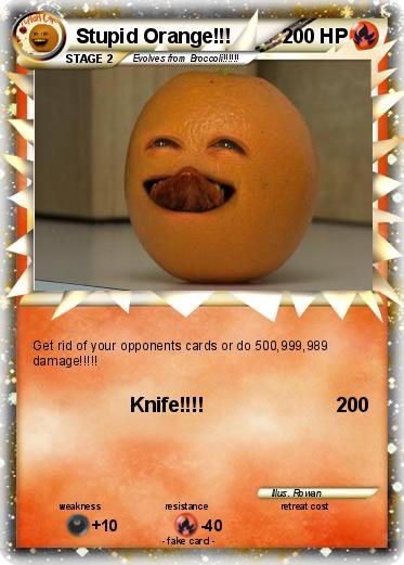 Pokemon Stupid Orange!!!
