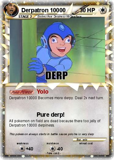 Pokemon Derpatron 10000