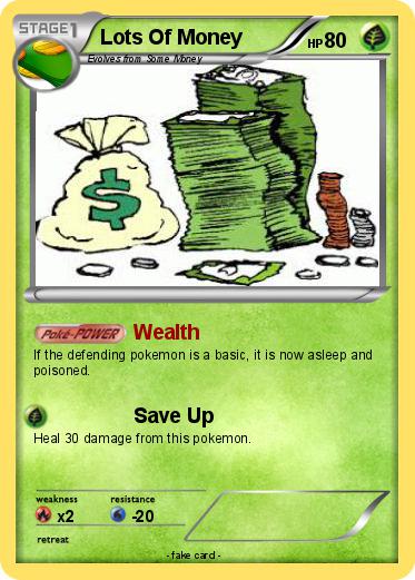 Pokemon Lots Of Money