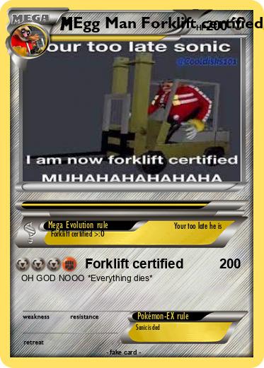 Pokemon Egg Man Forklift certified