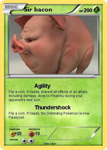 Pokemon Sir bacon