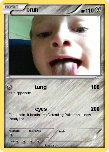 Pokemon bruh