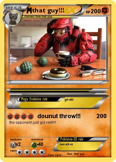 Pokemon that guy!!!