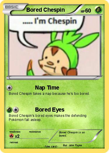 Pokemon Bored Chespin