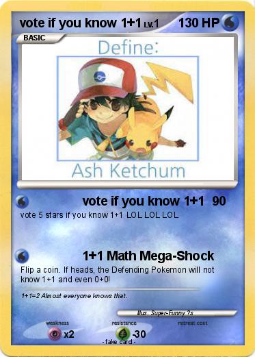 Pokemon vote if you know 1+1