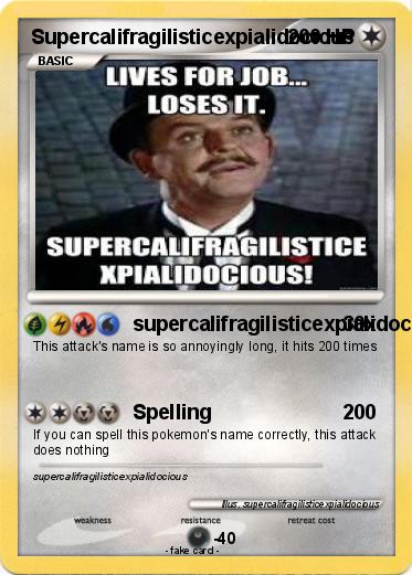 Pokemon Supercalifragilisticexpialidocious
