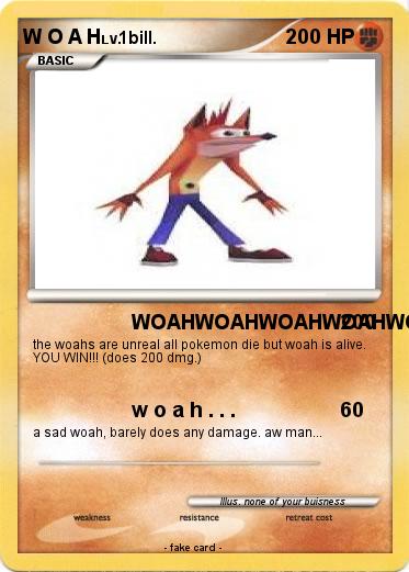 Pokemon W O A H
