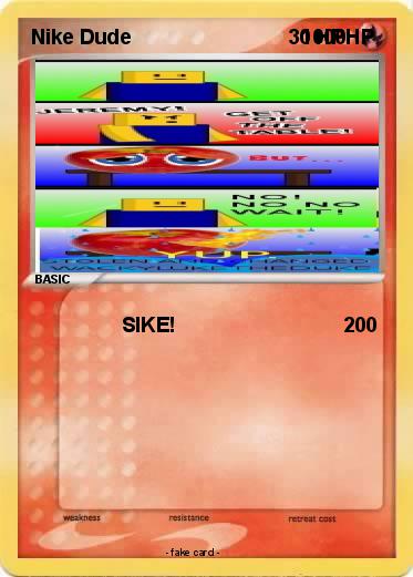 Pokemon Nike Dude                              1000HP