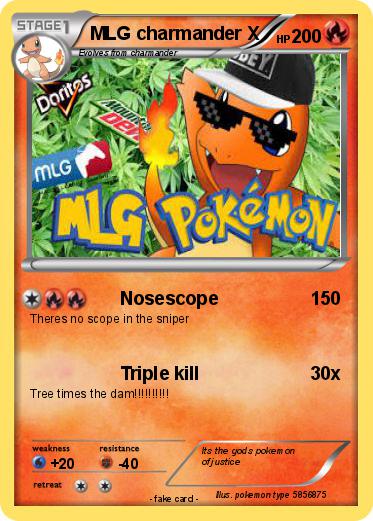 Pokemon MLG charmander X