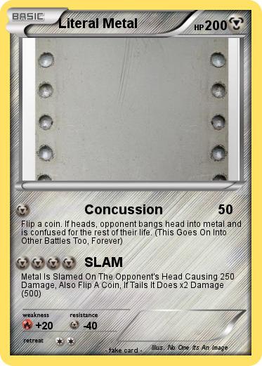 Pokemon Literal Metal
