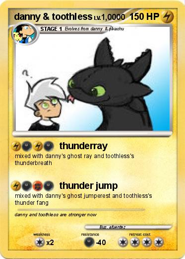 Pokemon danny & toothless