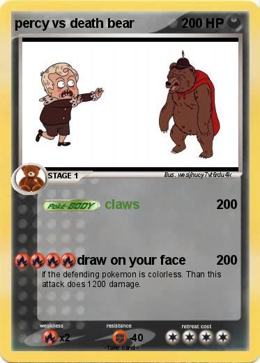 Pokemon percy vs death bear