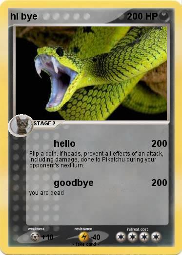 Pokemon hi bye