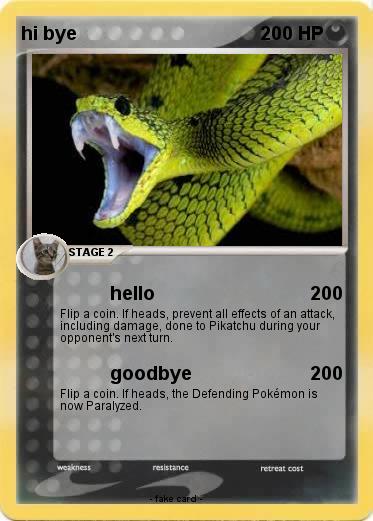 Pokemon hi bye
