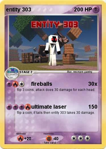 Pokemon entity 303