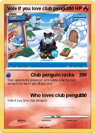 Pokemon Vote if you love club penguin