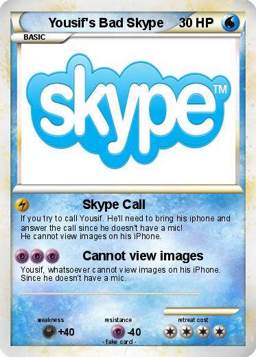 Pokemon Yousif's Bad Skype