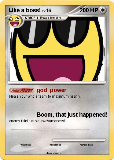 Pokemon Like a boss!