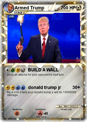 Pokemon Armed Trump