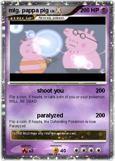 Pokemon mlg. pappa pig