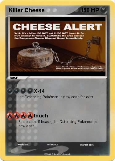 Pokemon Killer Cheese