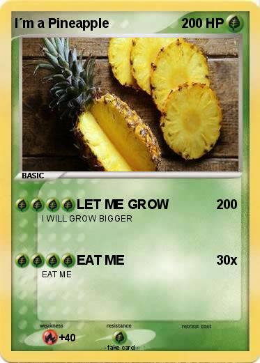 Pokemon I´m a Pineapple