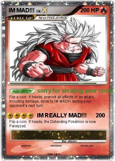 Pokemon IM MAD!!!