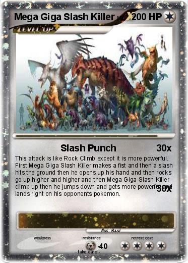 Pokemon Mega Giga Slash Killer