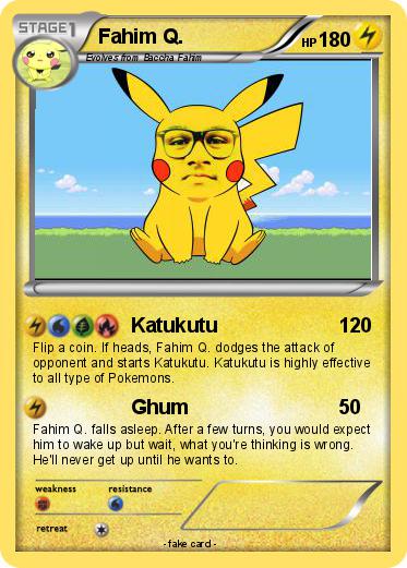 Pokemon Fahim Q.