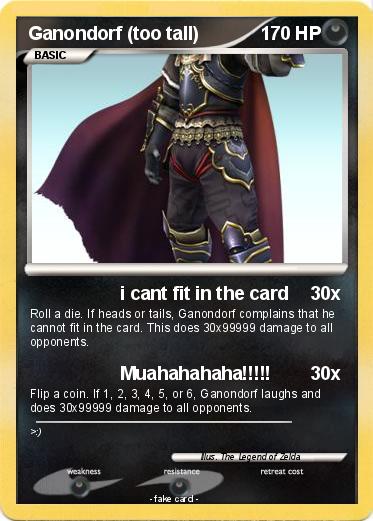 Pokemon Ganondorf (too tall)