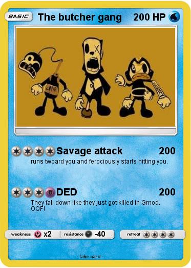 Pokemon The butcher gang