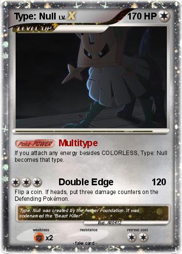 Pokemon Type: Null