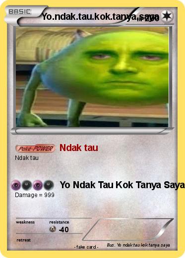 Pokemon Yo.ndak.tau.kok.tanya.saya