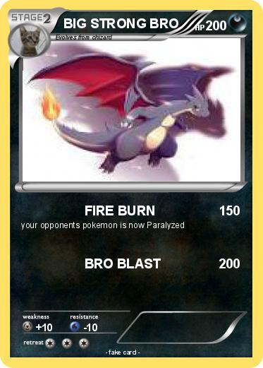 Pokemon BIG STRONG BRO