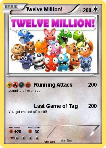 Pokemon Twelve Million!