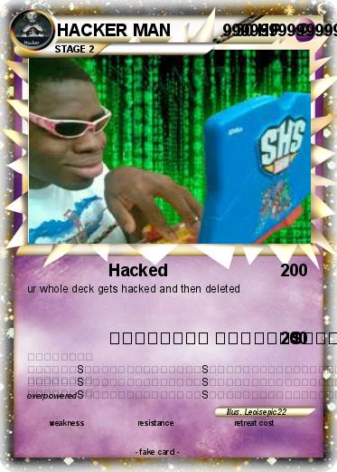 Pokemon HACKER MAN           9999999999999