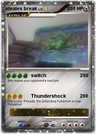 Pokemon steales break