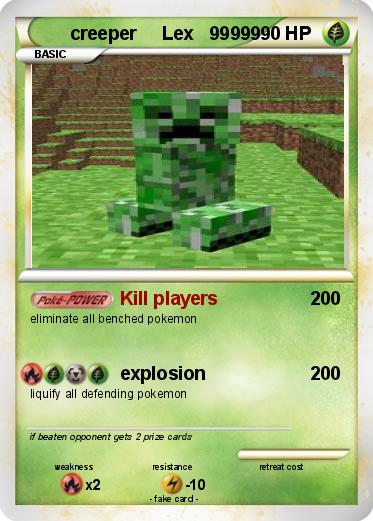 Pokemon creeper     Lex   99999