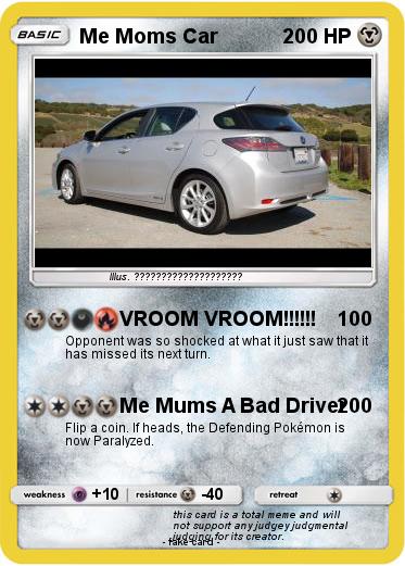 Pokemon Me Moms Car