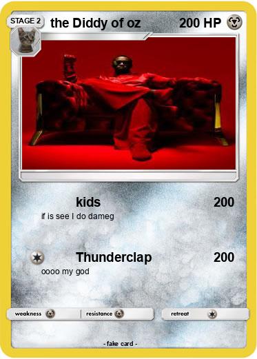 Pokemon the Diddy of oz Pokemon the Diddy of oz